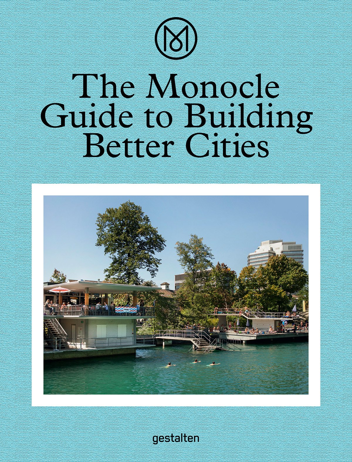 The Monocle Guide to Building Better Cities-[-Books & Magazines-1